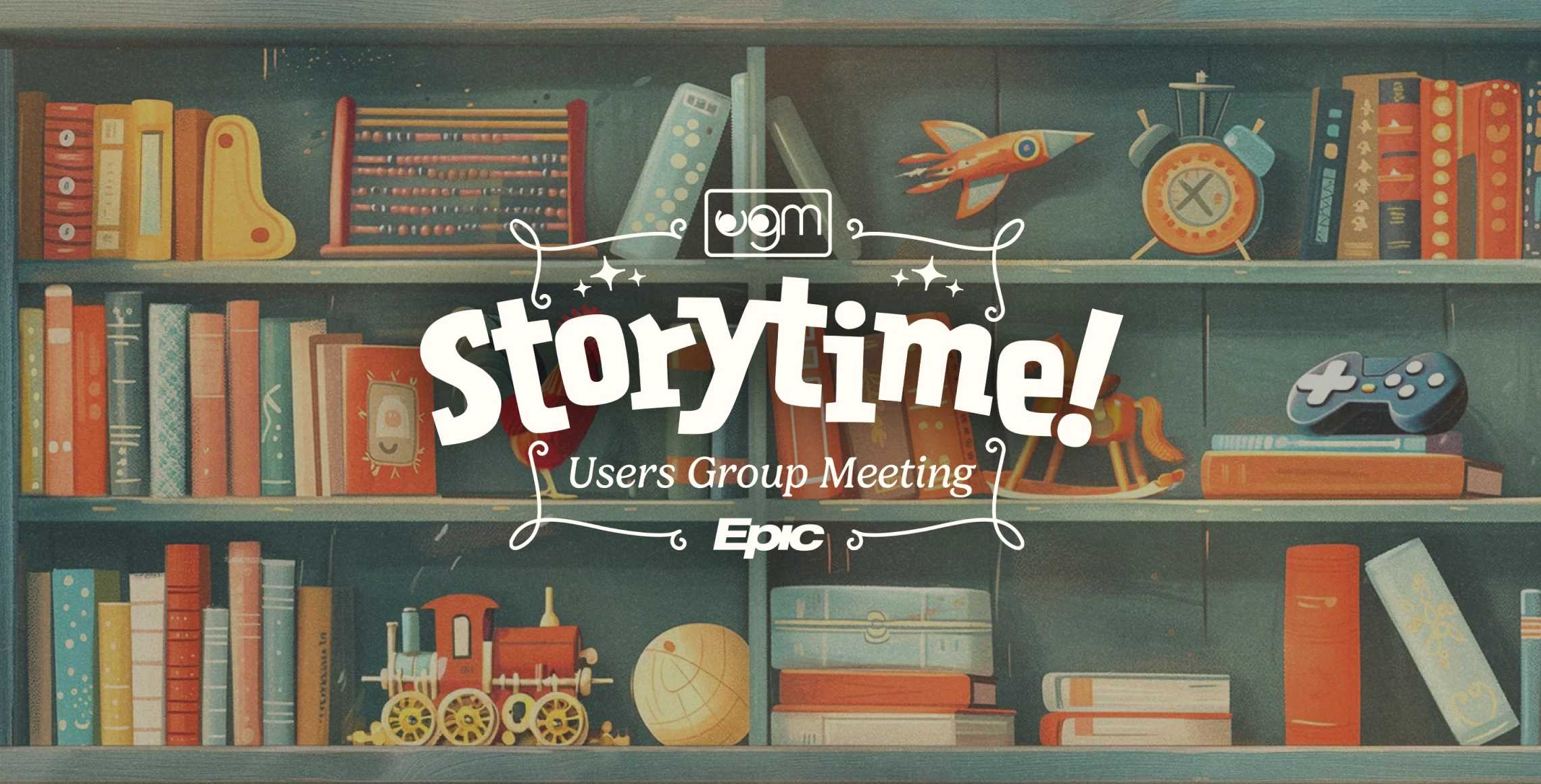 Epic Ugm 24 Storytime